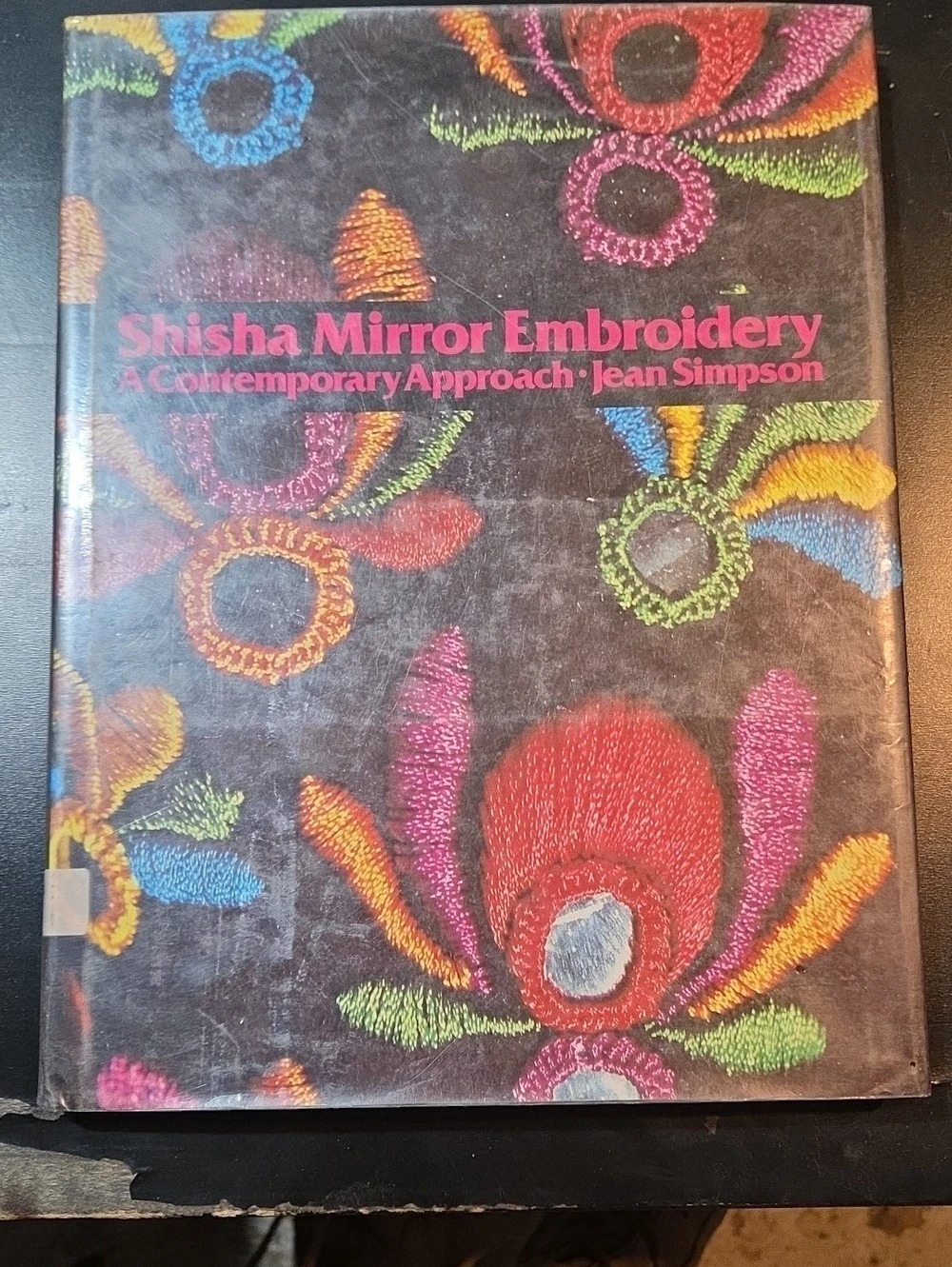 Shisha Mirror Embroidery: A Contemporary Approach Craft Book Multicolor